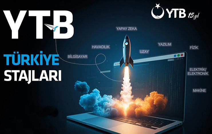 YTB’den yurt dışındaki gençlere Türkiye’de staj fırsatı 1 TurkiyeStajlari